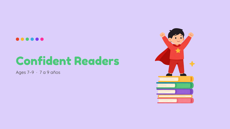 Confident Readers - 7 a 9 años