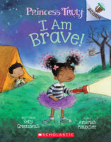 I Am Brave! · Princess Truly