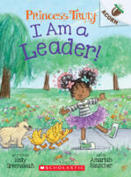 I Am a Leader! · Princess Truly