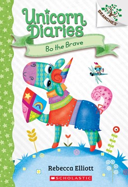 Bo the Brave · Unicorn Diaries