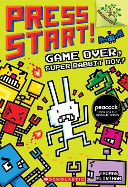 Game Over, Super Rabbit Boy! · Press Start!